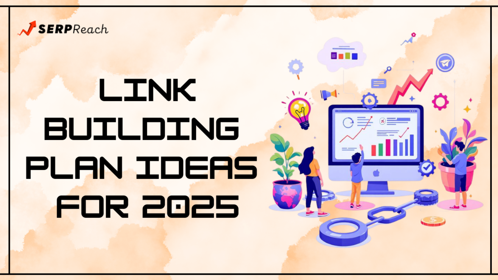 Link Building Plan Ideas For 2026