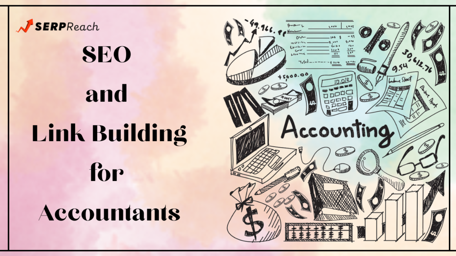 SEO and Link Building for Accountants 101
