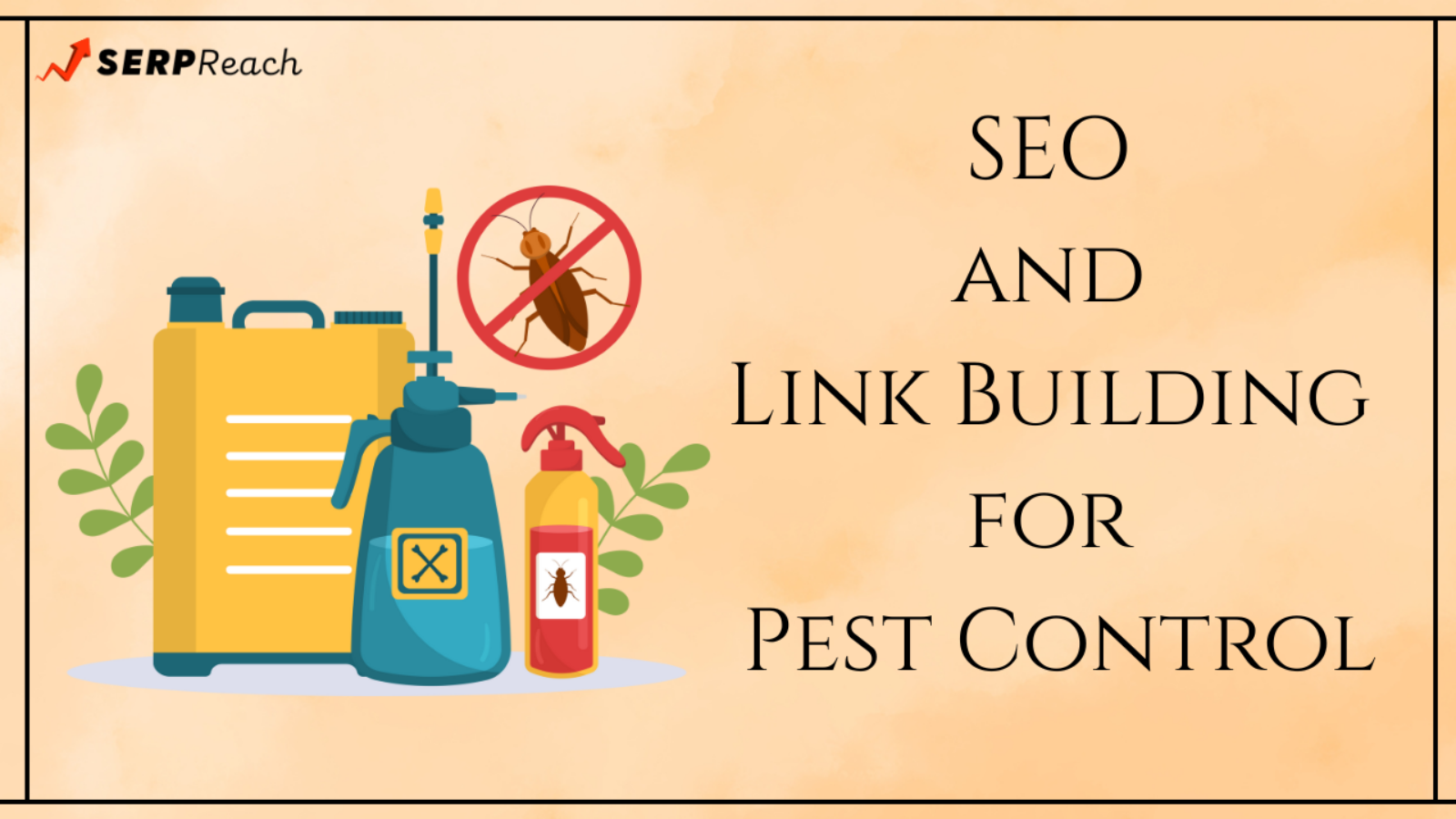 Beginner SEO and Link Building for Pest Control in 8 Steps